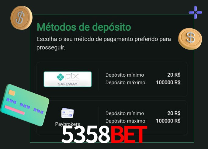 O cassino 5358bet oferece uma grande variedade de métodos de pagamento